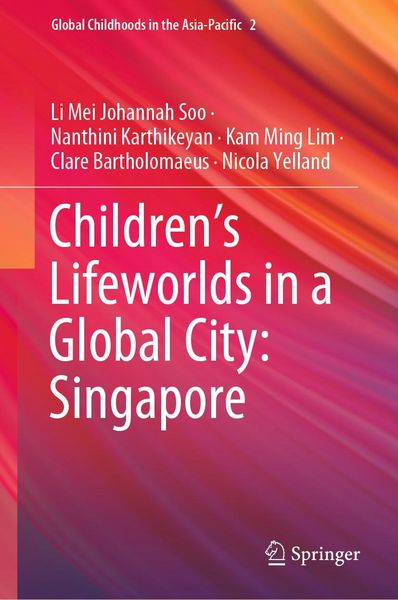 Produktbild: Children's Lifeworlds in a Global City: Singapore