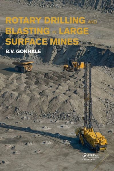 Produktbild: Rotary Drilling and Blasting in Large Surface Mines