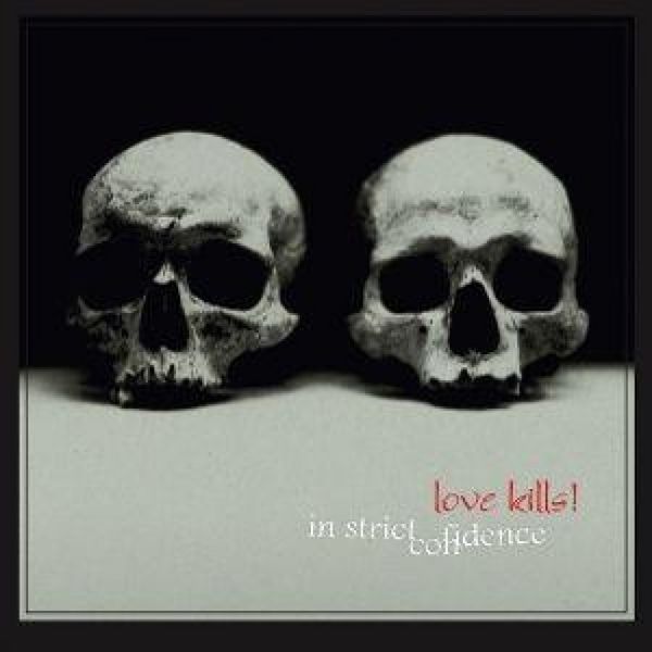 Produktbild: In Strict Confidence: Love Kills!