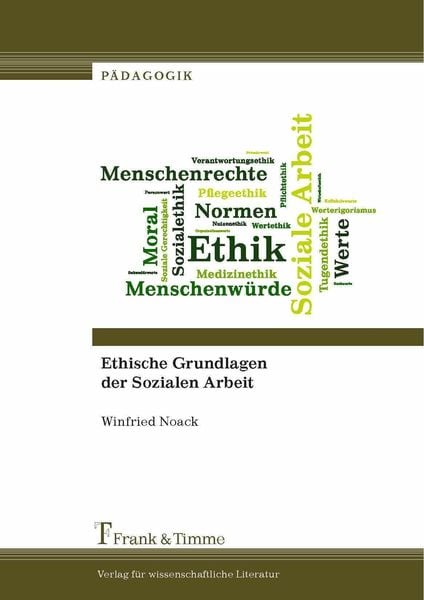 Produktbild: Ethische Grundlagen der Sozialen Arbeit