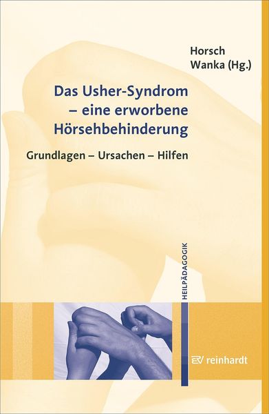 Produktbild: Das Usher-Syndrom - eine erworbene H&ouml;rsehbehinderung