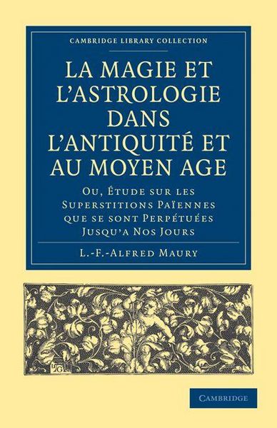 Produktbild: La Magie Et L'Astrologie Dans L'Antiquite Et Au Moyen Age