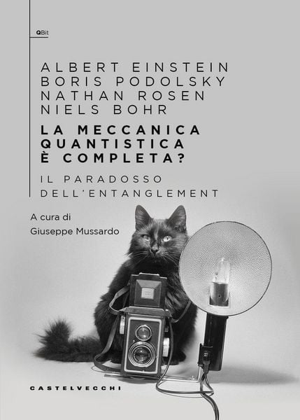 Produktbild: La meccanica quantistica &egrave; completa? Il paradosso dell'entanglement
