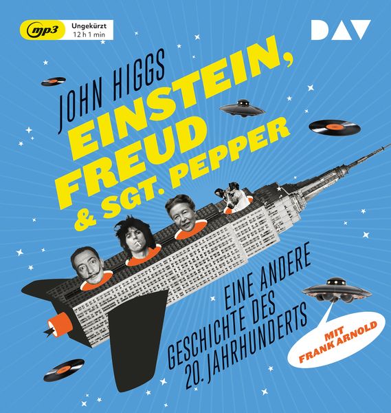 Produktbild: Einstein, Freud & Sgt. Pepper &ndash; Eine andere Geschichte des 20. Jahrhunderts