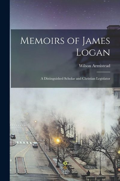 Produktbild: Memoirs of James Logan