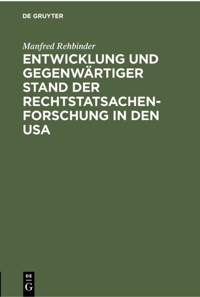 Produktbild: Entwicklung und gegenw&auml;rtiger Stand der Rechtstatsachenforschung in den USA