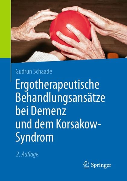 Produktbild: Ergotherapeutische Behandlungsans&auml;tze bei Demenz und dem Korsakow-Syndrom