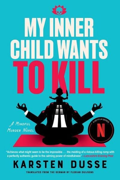 Produktbild: My Inner Child Wants to Kill