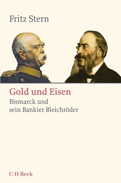 Gold und Eisen, Taschenbuch von Fritz Stern, C.H. Beck, 9783406842191