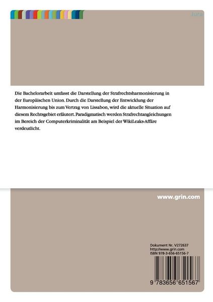 Produktbild: Darf die EU das deutsche Strafrecht &auml;ndern? Die Strafrechtsharmonisierung in der Europ&auml;ischen Union