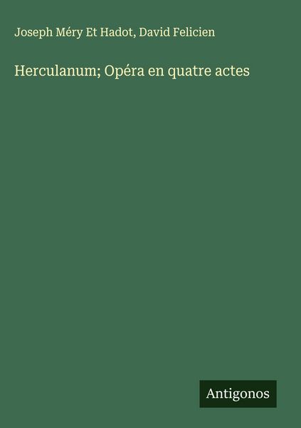 Produktbild: Herculanum; Op&eacute;ra en quatre actes