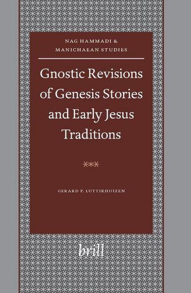 Produktbild: Gnostic Revisions of Genesis Stories and Early Jesus Traditions