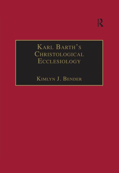 Produktbild: Karl Barth's Christological Ecclesiology