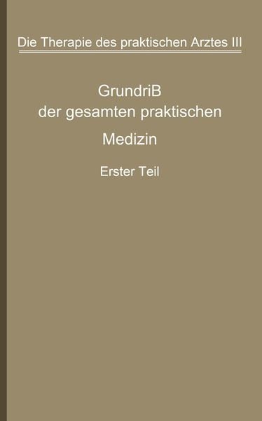 Produktbild: Die Therapie des praktischen Arztes