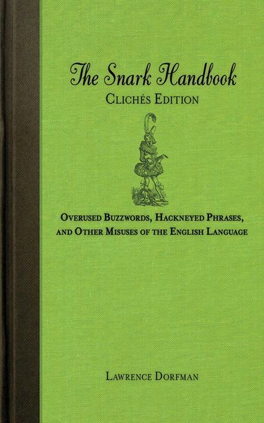 Produktbild: The Snark Handbook: Clich&eacute;s Edition