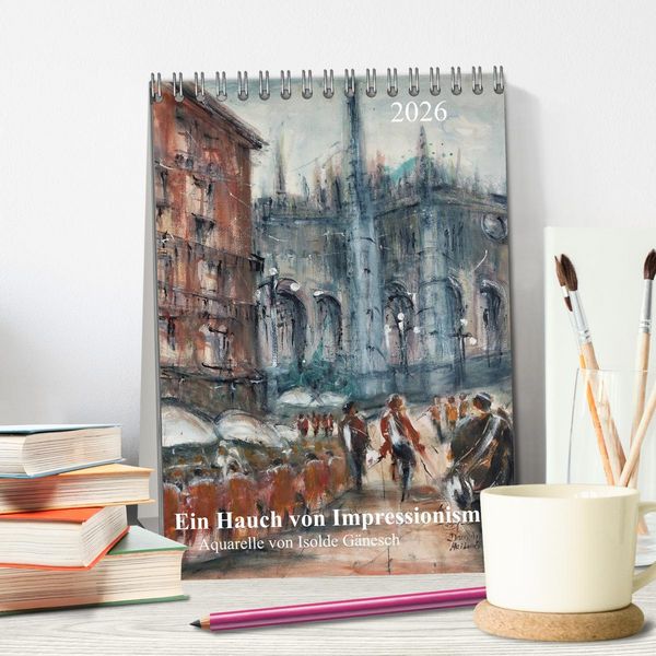 Produktbild: Ein Hauch von Impressionismus &ndash; Aquarelle von Isolde G&auml;nesch (Tischkalender 2026 DIN A5 hoch), CALVENDO Monatskalender