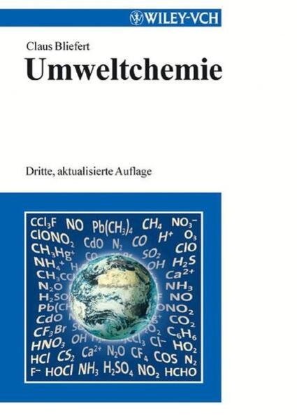 Umweltchemie, Taschenbuch von Claus Bliefert, Wiley-VCH, 978-3-527-30374-8