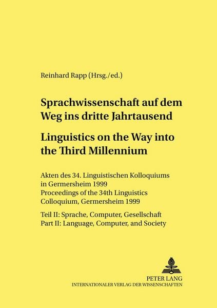 Produktbild: Sprachwissenschaft auf dem Weg in das dritte Jahrtausend / Linguistics on the Way into the Third Millennium