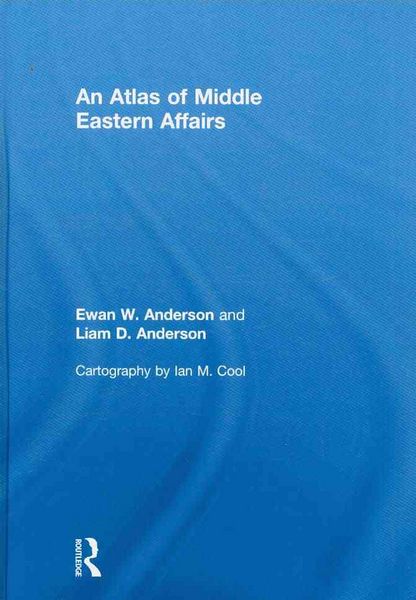 Produktbild: An Atlas of Middle Eastern Affairs