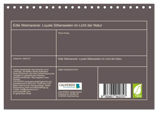 Produktbild: Edle Weimaraner. Loyale Silberseelen im Licht der Natur (Tischkalender 2026 DIN A5 quer), CALVENDO Monatskalender