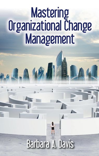 Produktbild: Mastering Organizational Change Management