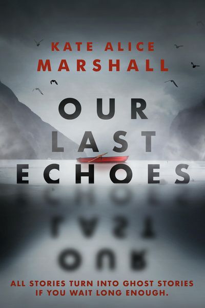 Produktbild: Marshall, K: Our Last Echoes