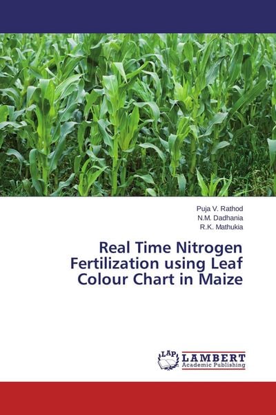 Produktbild: Real Time Nitrogen Fertilization using Leaf Colour Chart in Maize