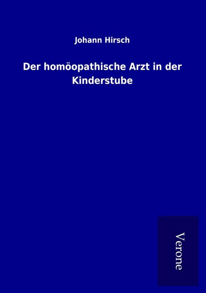 Produktbild: Der hom&ouml;opathische Arzt in der Kinderstube