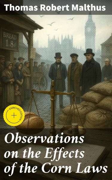 Produktbild: Observations on the Effects of the Corn Laws