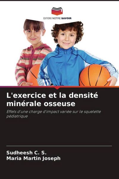 Produktbild: L'exercice et la densit&eacute; min&eacute;rale osseuse