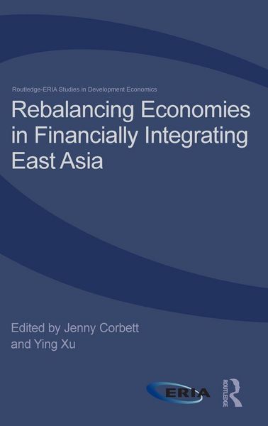 Produktbild: Rebalancing Economies in Financially Integrating East Asia