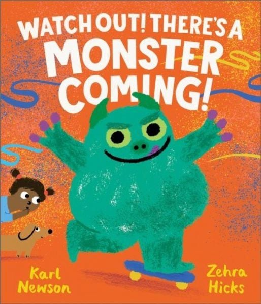 Produktbild: Newson, K: Watch Out! There's a Monster Coming!