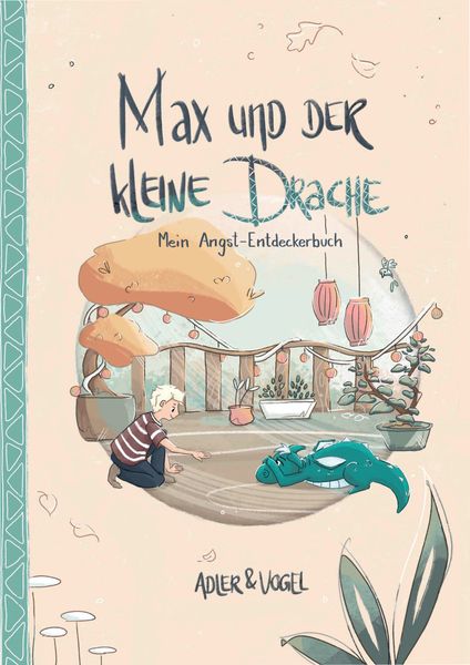 Max und der kleine Drache, Gebundene Ausgabe von Adler Nikola, Nova MD, 978-3-9859575-0-7