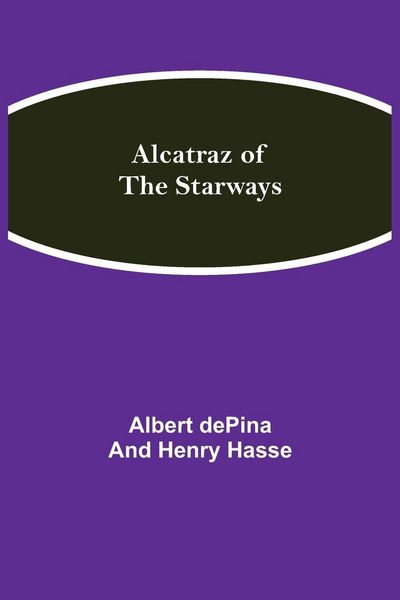Produktbild: Alcatraz Of The Starways