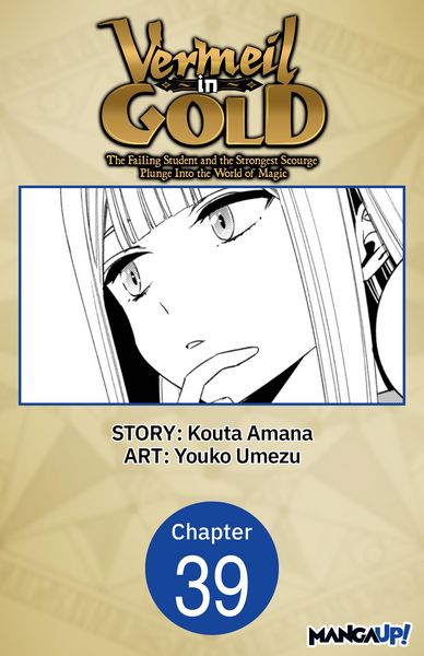 Produktbild: Vermeil in Gold: The Failing Student and the Strongest Scourge Plunge Into the World of Magic #039