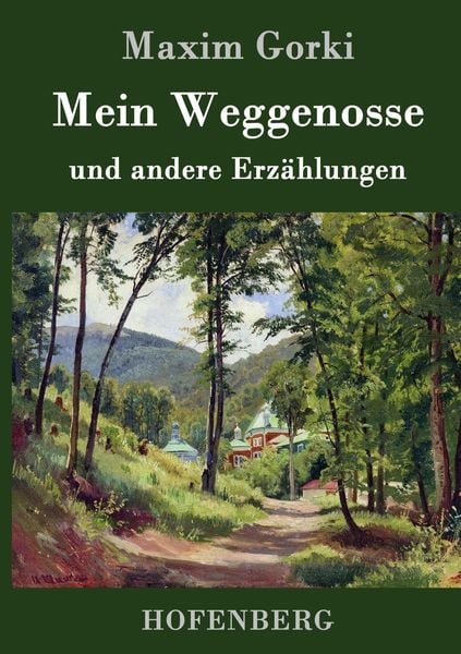 Produktbild: Mein Weggenosse und andere Erz&auml;hlungen