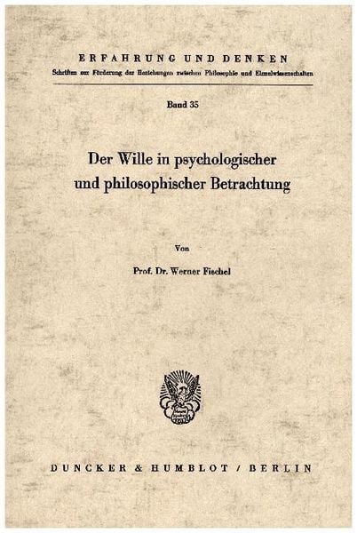 Produktbild: Der Wille in psychologischer und philosophischer Betrachtung.