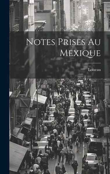Produktbild: Notes Prises Au Mexique