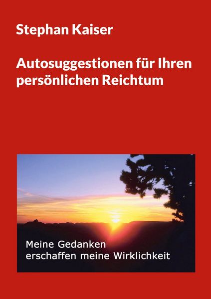 Produktbild: Autosuggestionen f&uuml;r Ihren pers&ouml;nlichen Reichtum