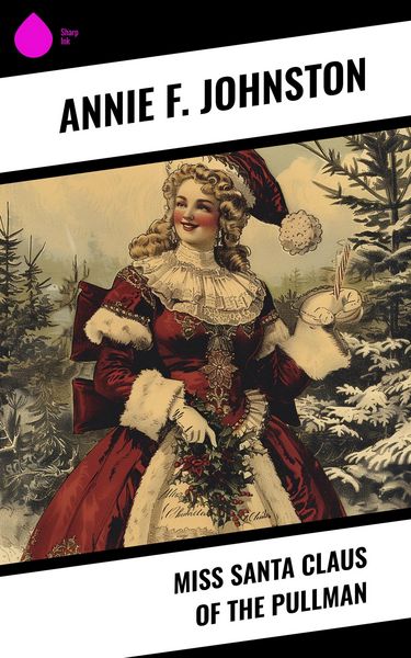 Produktbild: Miss Santa Claus of the Pullman