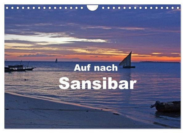 Produktbild: Auf nach Sansibar (Wandkalender 2026 DIN A4 quer), CALVENDO Monatskalender