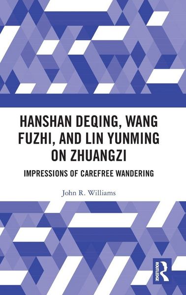 Produktbild: Hanshan Deqing, Wang Fuzhi, and Lin Yunming on Zhuangzi