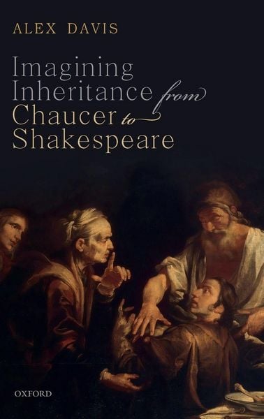 Produktbild: Imagining Inheritance from Chaucer to Shakespeare