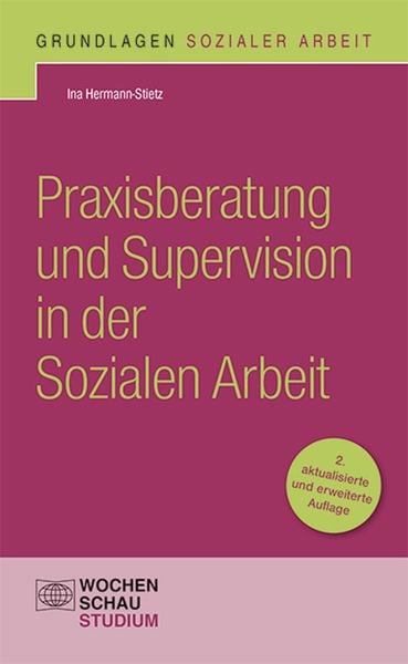 Produktbild: Praxisberatung und Supervision in der Sozialen Arbeit