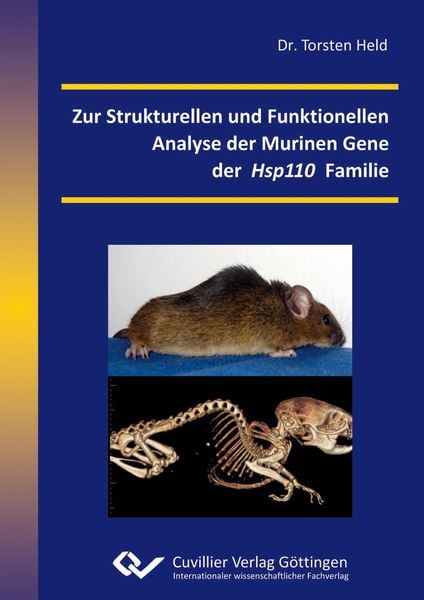 Produktbild: Zur Strukturellen und Funktionellen Analyse der Murinen Gene der Hsp110 Familie