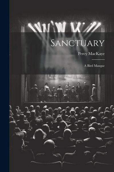 Produktbild: Sanctuary: A Bird Masque