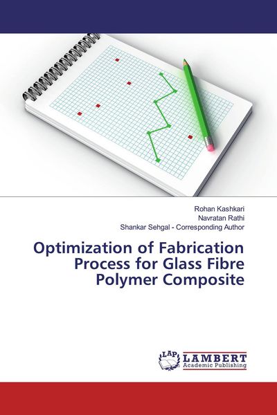 Produktbild: Optimization of Fabrication Process for Glass Fibre Polymer Composite