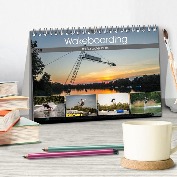 Produktbild: Wakeboarding - make water burn (Tischkalender 2026 DIN A5 quer), CALVENDO Monatskalender