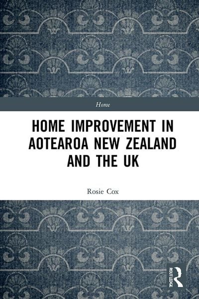 Produktbild: Home Improvement in Aotearoa New Zealand and the UK