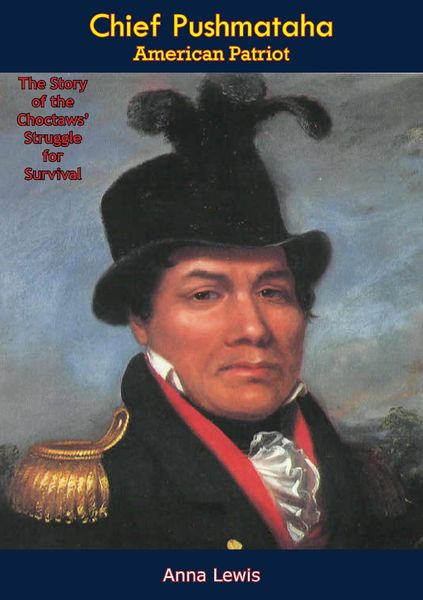Produktbild: Chief Pushmataha, American Patriot